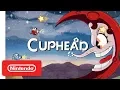 Video di Cuphead - Announcement Trailer - Nintendo Switch