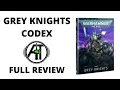 Grey Knights Codex - Full Rules Review