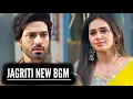 Lagu Jagriti - New BGM | Suraj-Jagriti | Ep 463