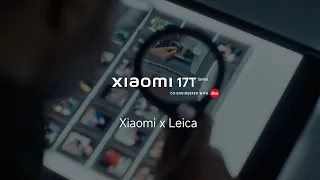 Xiaomi x Leica | #LeicaLiveMoment