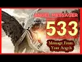 Angel Number 533 Meaning connect with your angels and guides