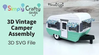 Vintage Camper Assembly - 3D SVG File