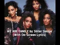Download Lagu WE ARE FAMILY by Sister Sledge (With Lyrics)
