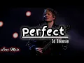 Download Lagu Ed Sheeran - Perfect (Slowed and Reverbed) | Joni Maple