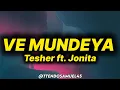 Tesher - Ve Mundeya (lyrics) ft. Jonita