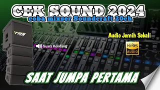 saat pertama cek sound mixser 20ch bass glerr low ndung tuk parah di jamin di antem tetangga 