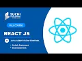 17 - Understanding JavaScript Flow Control React JS Full Course suchiit