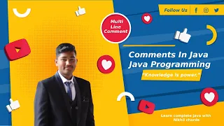 Comments in java Multi line comment Java Programming Tutorial Types of comment Nikhil Charde