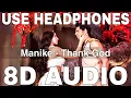 Download Lagu Manike (8D Audio) || Thank God || Yohani, Jubin Nautiyal, Surya R || Sidharth Malhotra, Nora Fatehi