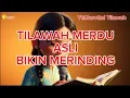 Download Lagu Tilawah Merdu...