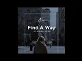 Find A Way ft. Michelle Flynn