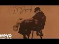Download Lagu Chris Brown It Depends (Audio) ft. Bryson Tiller