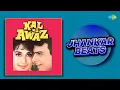 Lagu Kal Ki Awaz - Jhankar Beats | Jukebox | Hero \u0026 King Of Jhankar Studio | Saregama Open Stage