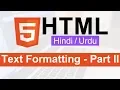HTML Text Formatting Tags Tutorial in Hindi Urdu - Part II
