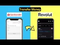Santander to Revolut Money Transfer Make Payment Santander Send from Santander to Revolut