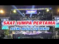 Lagu CEK SOUND AGENG MUSIC FT RAMAYANA AUDIO - SAAT JUMPA PERTAMA - LIVE REMSI #agengmusic 