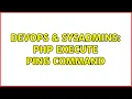 DevOps SysAdmins PHP Execute Ping Command 3 Solutions