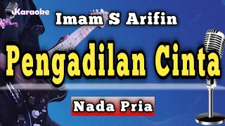 pengadilan cinta imam s arifin karaoke nada pria 