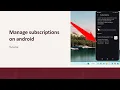 How to manage subscriptions on android
