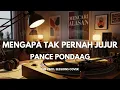 Lagu Mengapa Tak Pernah Jujur - Pance Pondaag | Smooth Jazz Cover by The Vinyl
