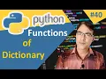 Dictionary Functions and methods in Python Python tutorial lesson - 40