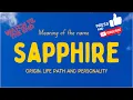 Download Lagu Meaning of the name Sapphire. Origin, life path \u0026 personality.
