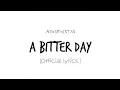Download Lagu insan aoi- A BITTER DAY (official lyrics)