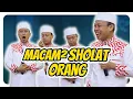 Download Lagu Kocak Ustad Das'ad Latif  jelaskan Macam-macam orang Sholat 🤣