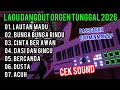 LAGU DANGDUT ORGEN TUNGGAL 2026 | COCOK UNTUK CEK SOUND 