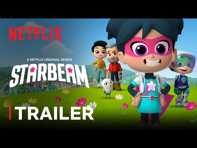 StarBeam New Series Trailer ? Netflix Jr