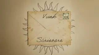 VUNK - Scrisoare