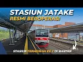 Lagu STASIUN JATAKE RESMI BEROPERASI!!! Stasiun Termewah kedua di Provinsi Banten