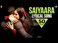 Download Lagu Lyrical: Saiyaara Full Song with Lyrics | Ek Tha Tiger | Salman Khan | Katrina Kaif | Kausar Munir