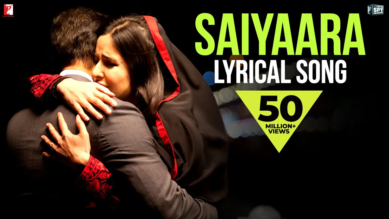 Lyrical: Saiyaara Full Song with Lyrics | Ek Tha Tiger | Salman Khan | Katrina Kaif | Kausar Munir