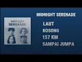 Download Lagu MIDNIGHT SERENADE full album perayaan mati rasa