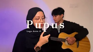 Download Pupus - Dewa 19 ( cover ) MP3