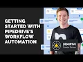 Getting started with Pipedrive s Workflow Automation