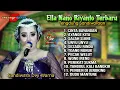 Download Lagu SANDIWARA DWI WARNA VOCAL ( ELLA NANO RIYANTO ) FULL ALBUM PILIHAN TERBARU 2025