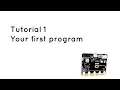 Microbit Tutorial 1 - Your first program