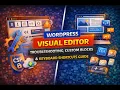 Fix WordPress Visual Editor Errors Build Custom Blocks