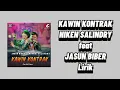 Download Lagu KAWIN KONTRAK - JASUN BIBER feat NIKEN SALINDRY ( lirik video )