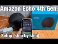 How to Setup step by step Amazon Echo 4th Generation