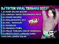 Download Lagu DJ TIKTOK VIRAL TERBARU 2023🔊DJ IKAN DALAM KOLAM🎵REMIX FULL ALBUM🎵