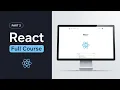 React 19 Tutorial Full Course - Beginner to Advanced 2026 Part 3