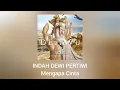 Download Lagu Indah Dewi Pertiwi - Mengapa Cinta (Official Audio)