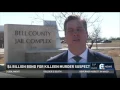 4 billion bond set for Killeen murder suspect