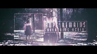 Download Hope Remains - Breathing Again MP3
