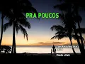 Karaoke Planta e Raiz  - PRA POUCOS