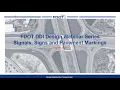 FDOT DDI Design Webinar Series - Signing and Pavement Markings