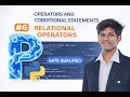 PYTHON OPERATORS AND CONDITIONAL STATEMENTS - RELATIONAL OPERATORS FROM EEE TO TECH